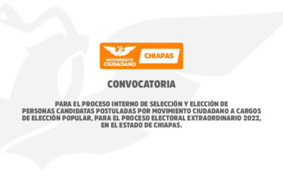 Convocatoria al proceso interno para el proceso Electoral Extraodinario 2022 en Chiapas